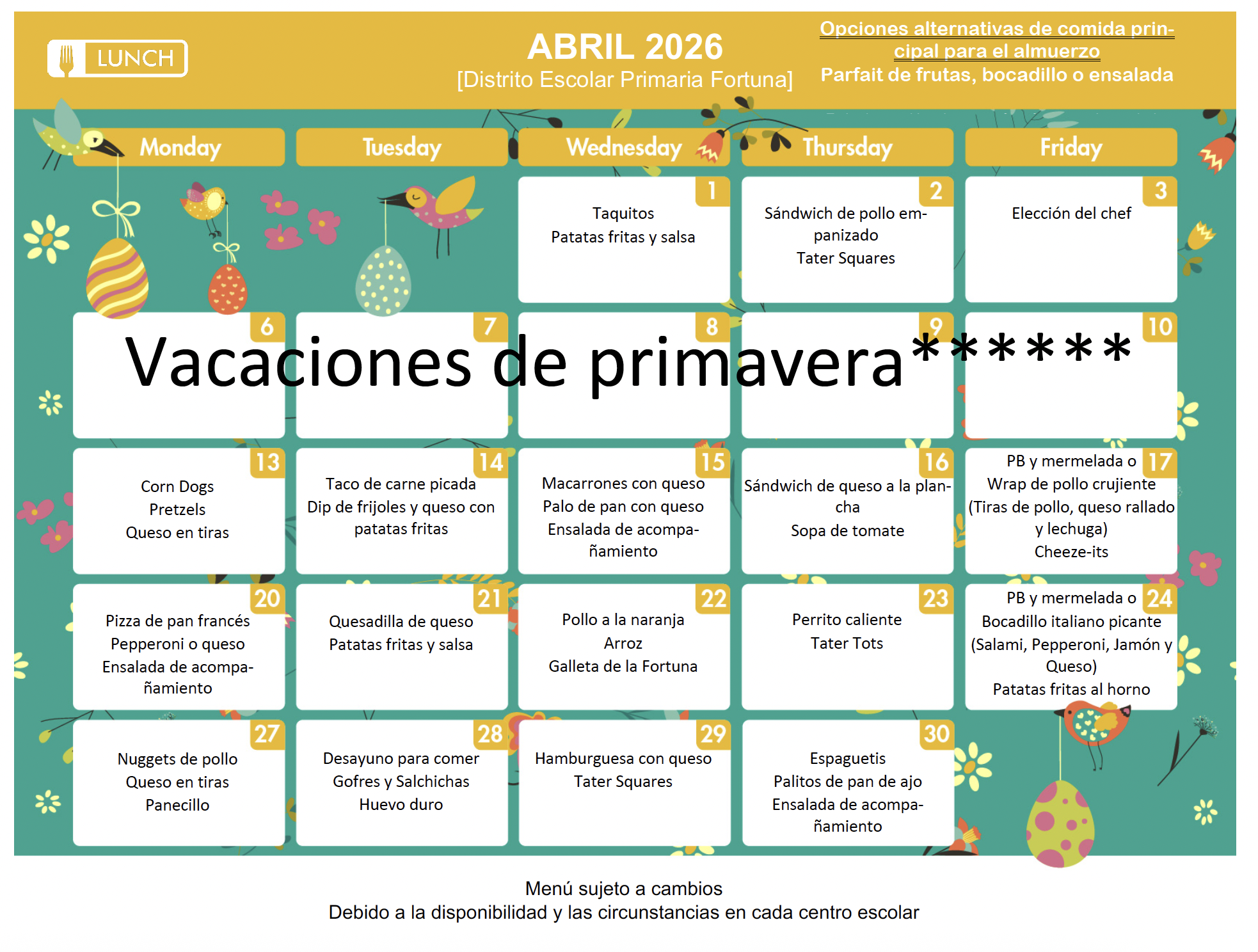 A calendar for April 2026 shows a lunch menu with daily meal options, including 'Vacaciones de primavera' (Spring Break).