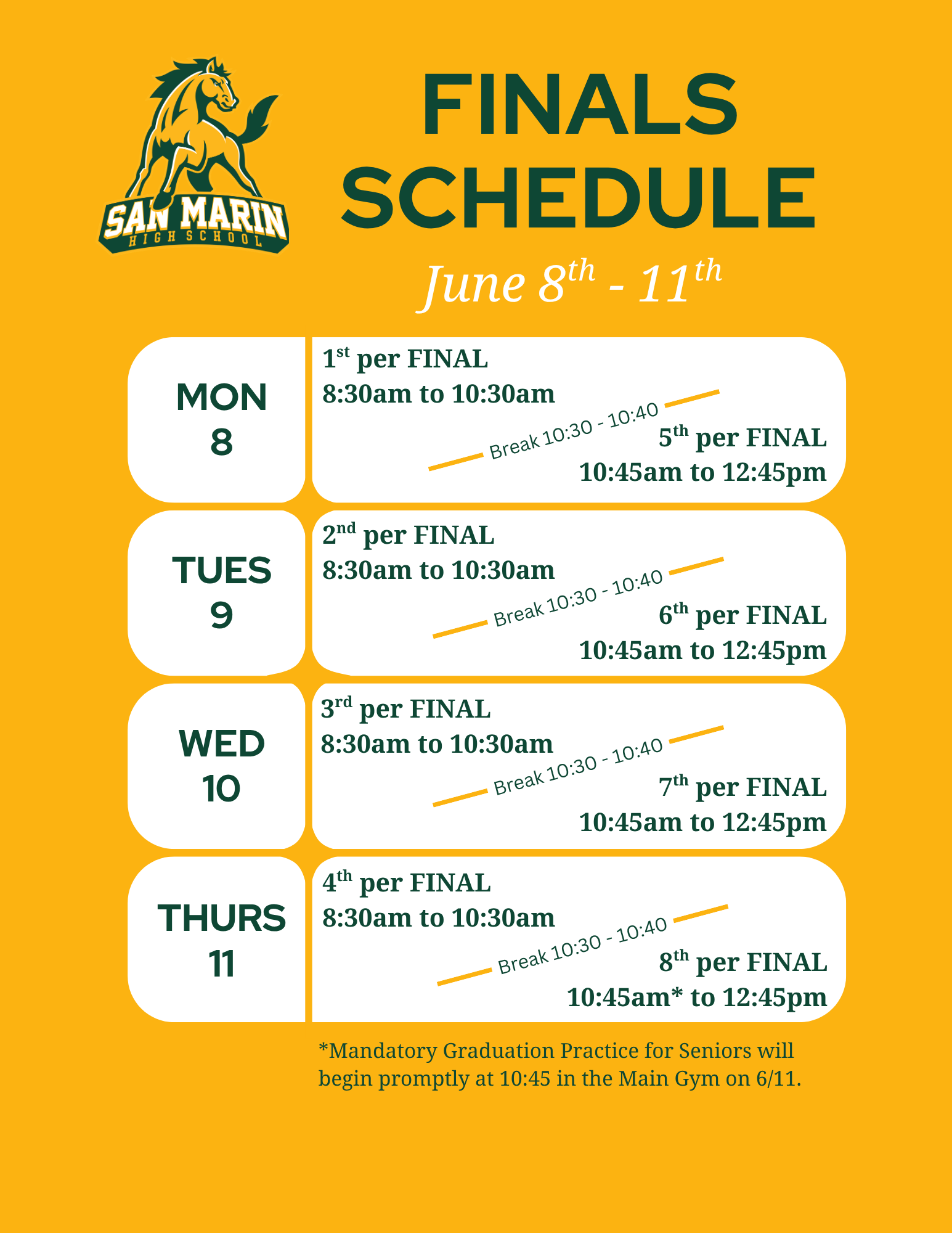 Finals Week June 8th to June 11th