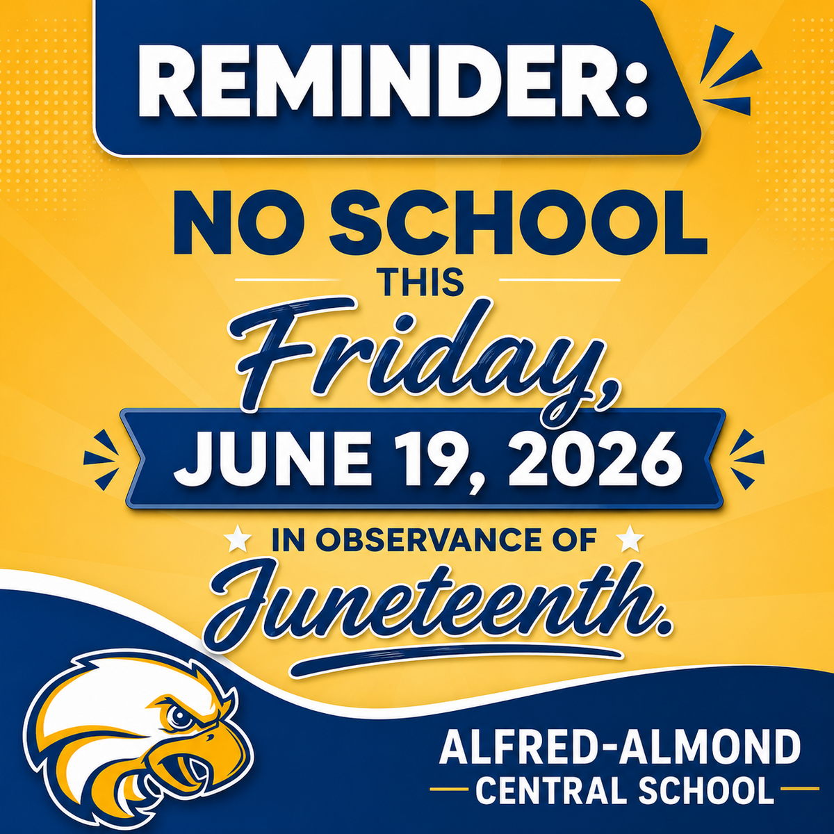Reminder: No School - Friday, June 19, 2026