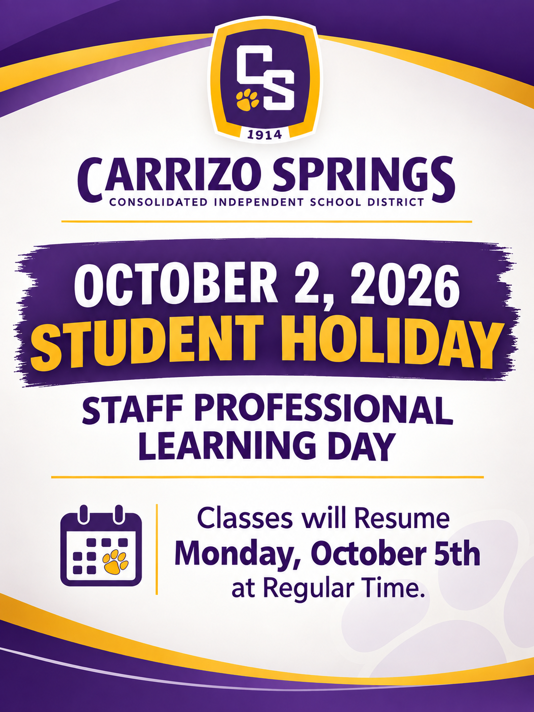 Student Holiday/Staff Professional Learning Day October 2, 2026
