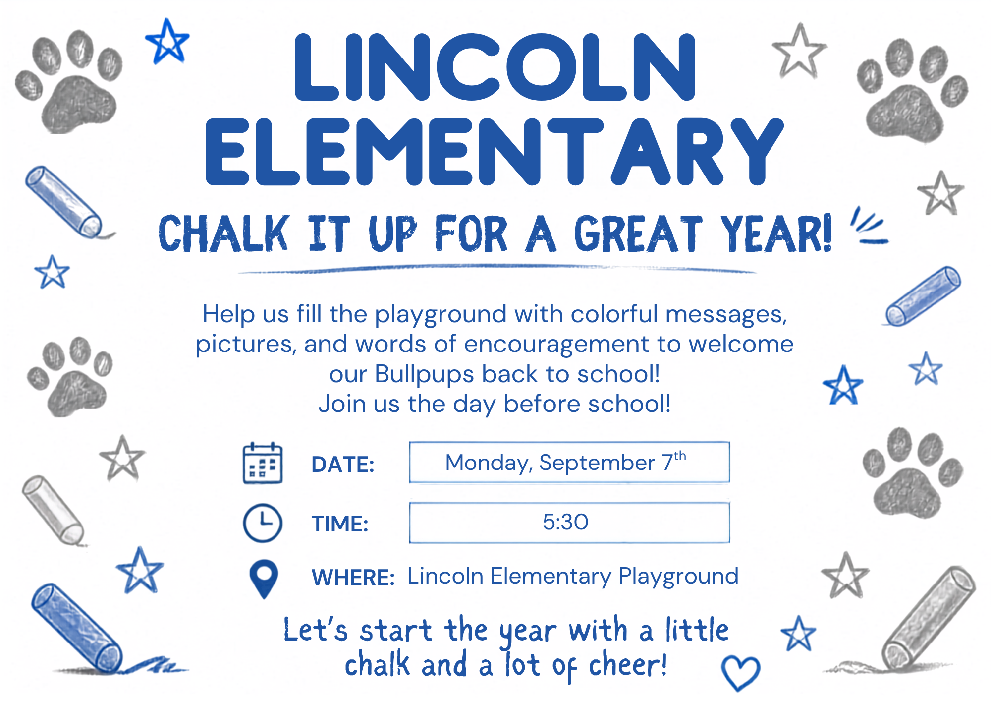 Lincoln Parent Council Presents: Chalk It Up to a Great Year! 