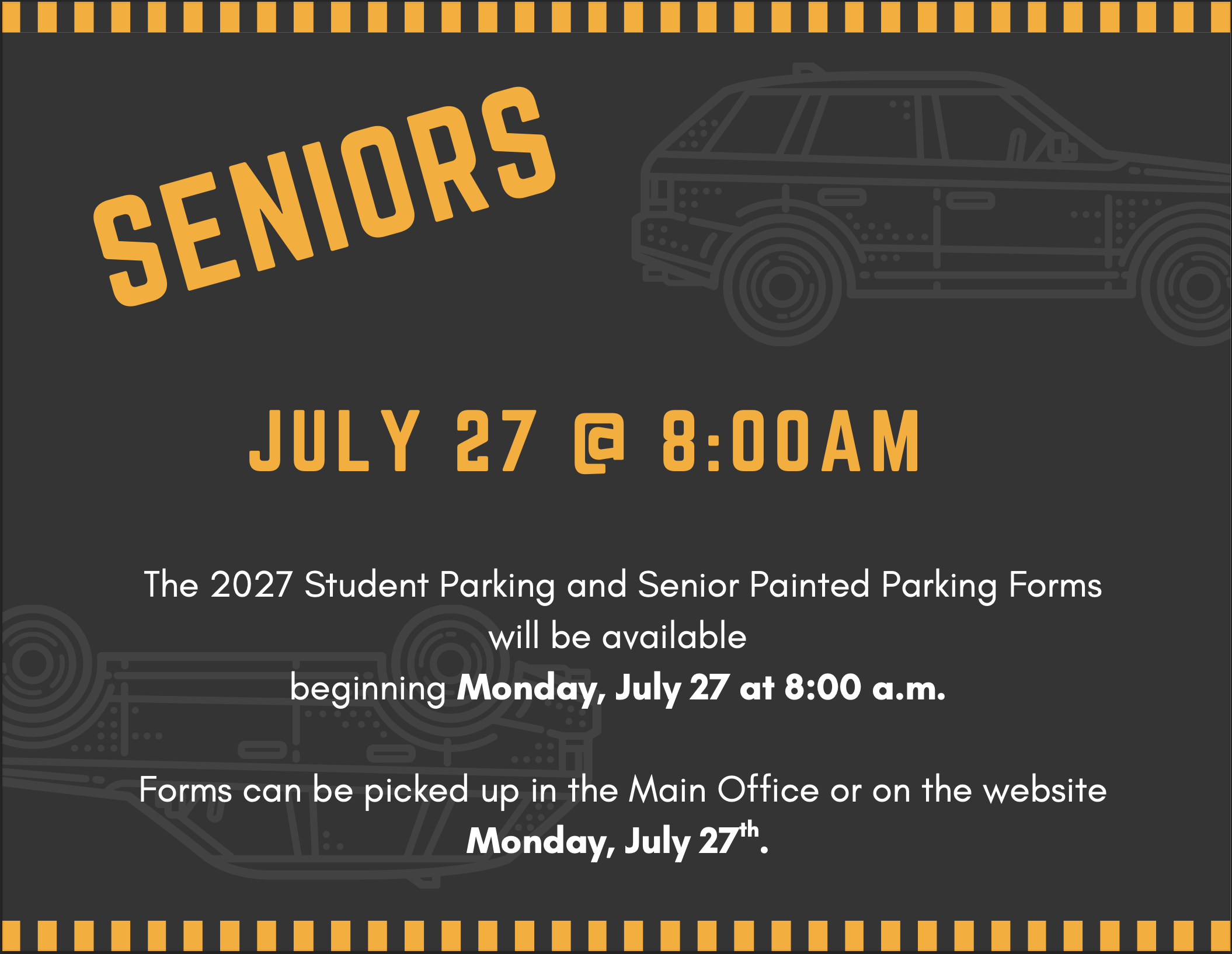 2026-2027 Student Parking and Senior Painted Parking Spot Information