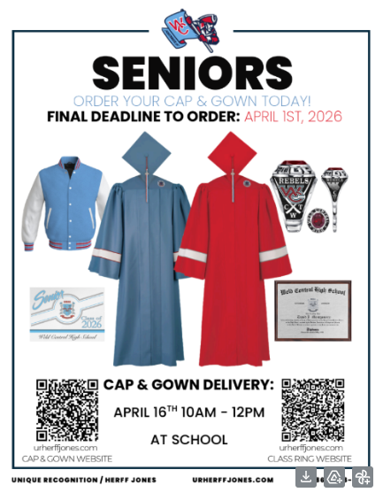 Seniors: Order your cap and gown by April 1st, 2026. Delivery is April 16th at school.