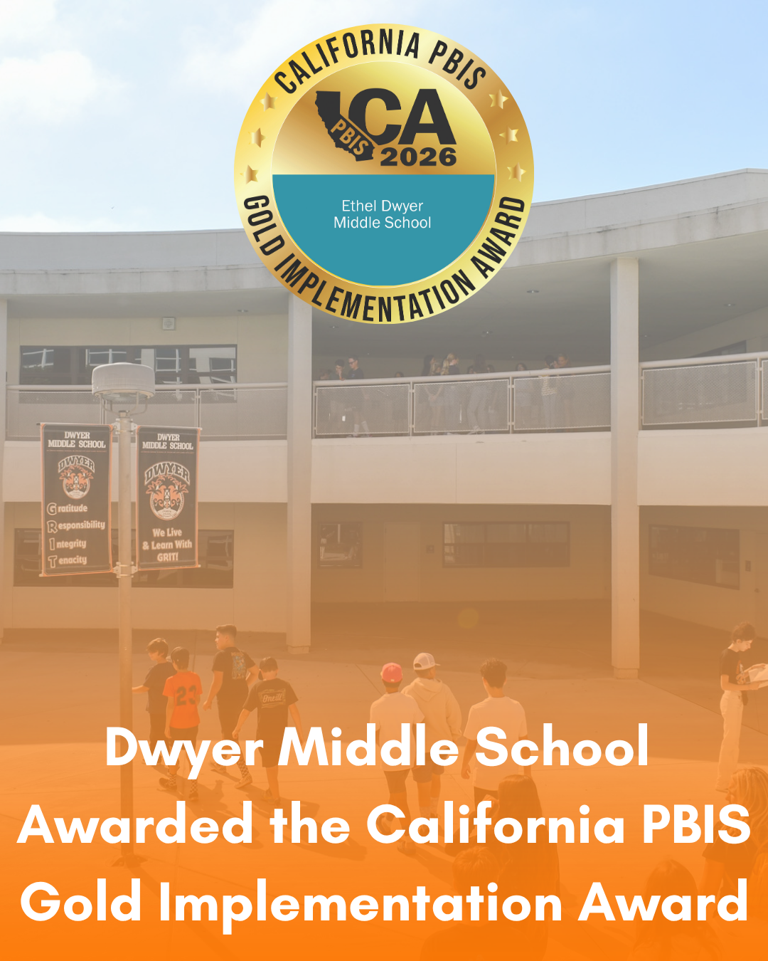 Dwyer Middle School Earns Gold PBIS Recognition for the Third Year in a Row