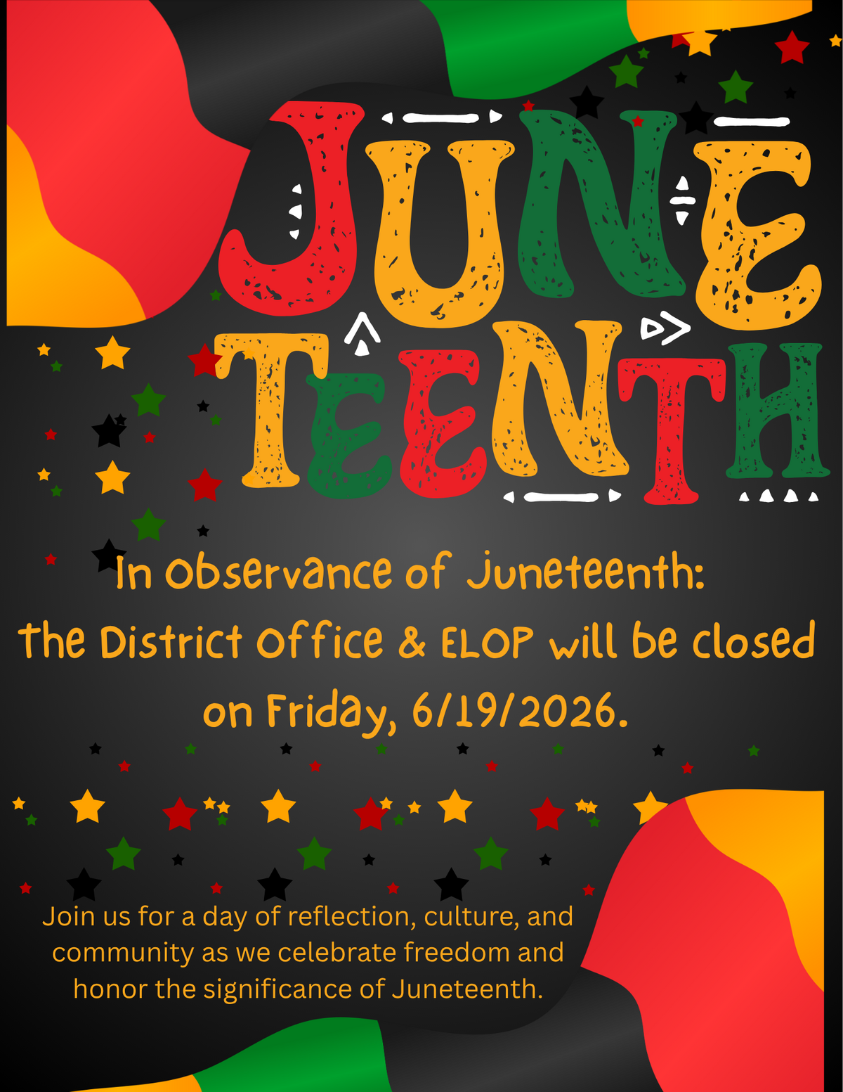 Tomorrow: Friday, June 19, 2026: District Office & ELOP Closed