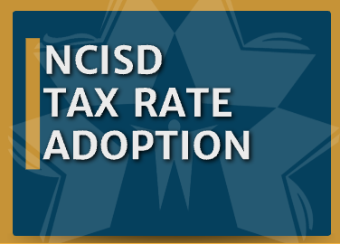 NCISD Adopts New Tax Rate