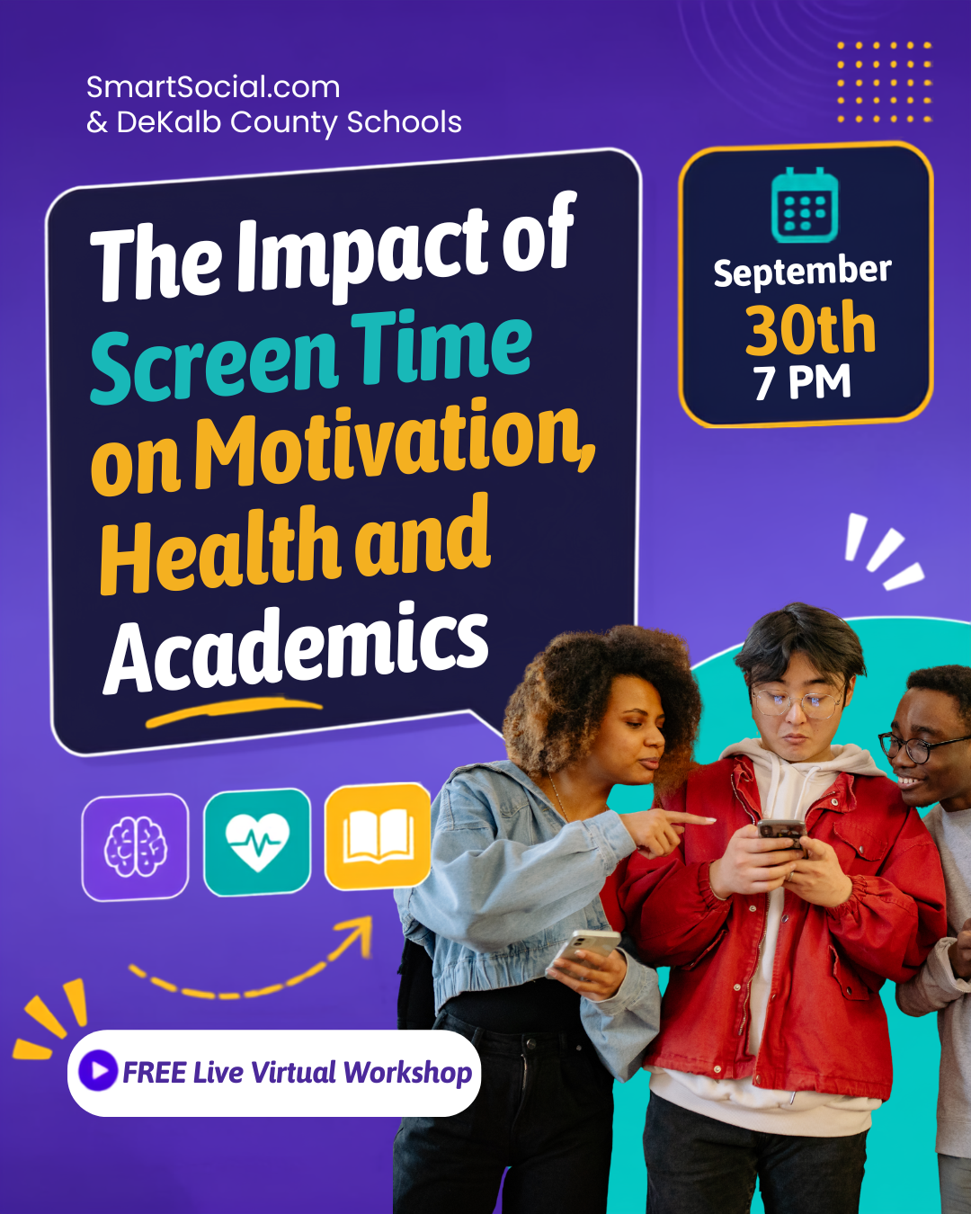 Webinar Tonight 6pm: The Impact of Screen Time on Motivation, Health & Academics