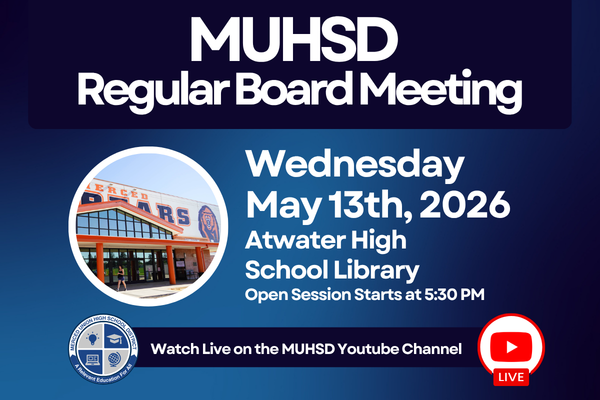 MUHSD Regular Board Meeting - Wednesday, May 13th 
