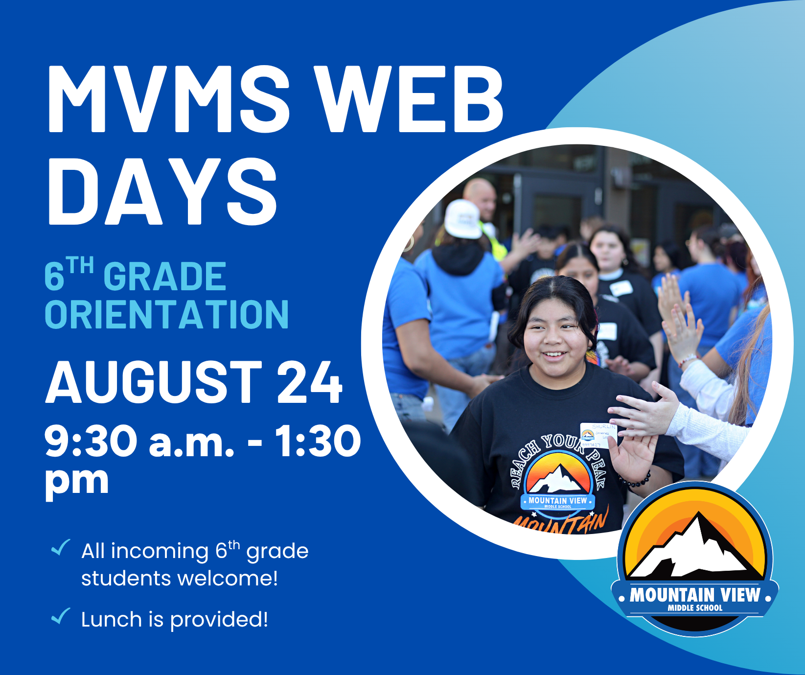 MVMS WEB Days: 6th grade orientation