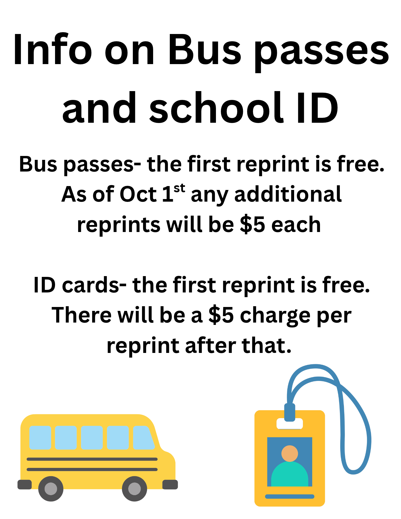 Bus Pass and School ID info 