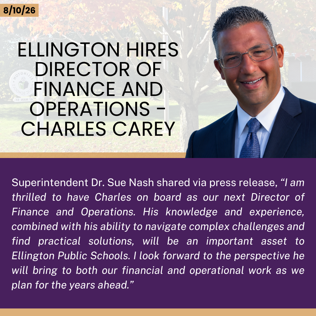 For Immediate Release: Ellington Public Schools Hires New Director of Finance and Operations