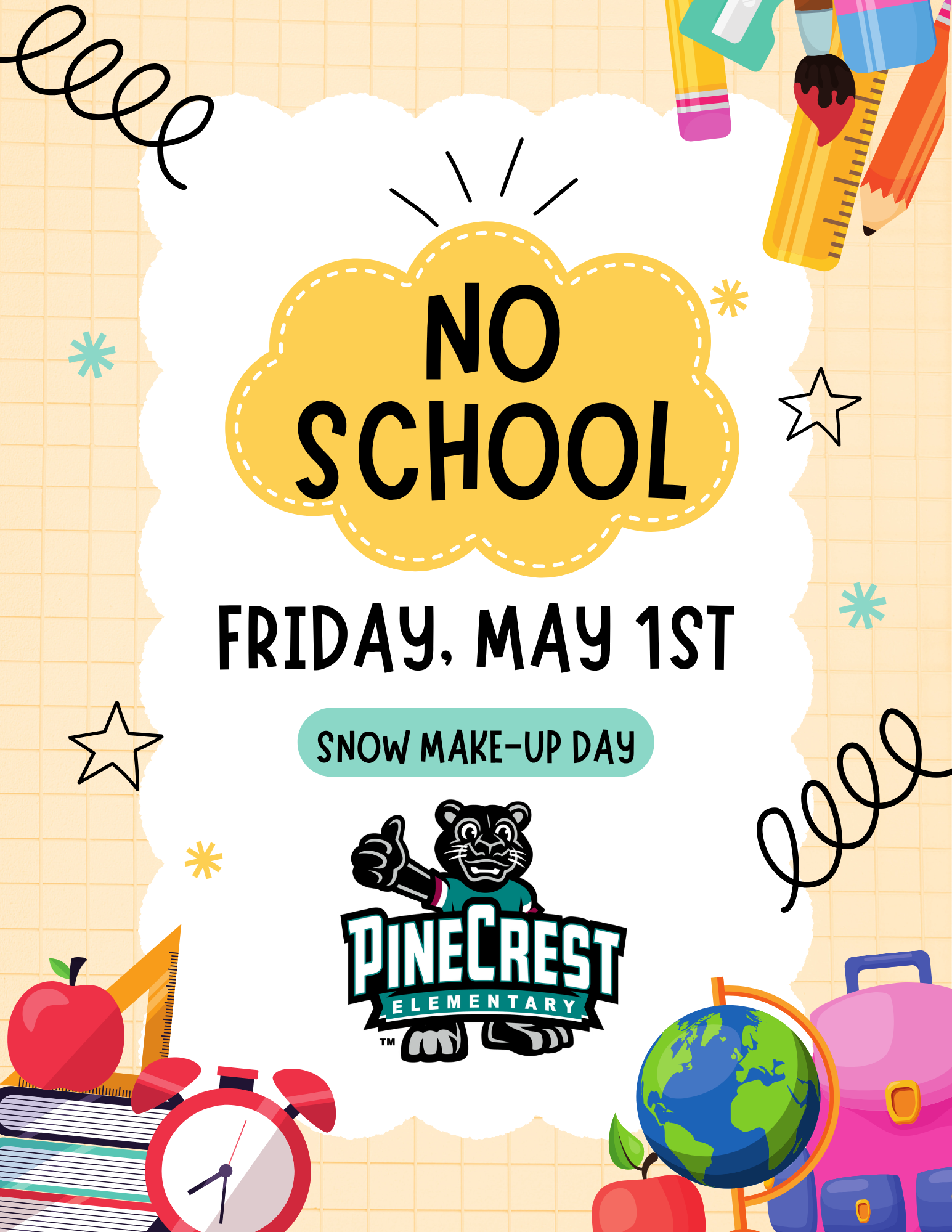 NO SCHOOL Friday May 1st