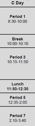 High School - C Day Schedule today - Dismissal time is 3:40pm 