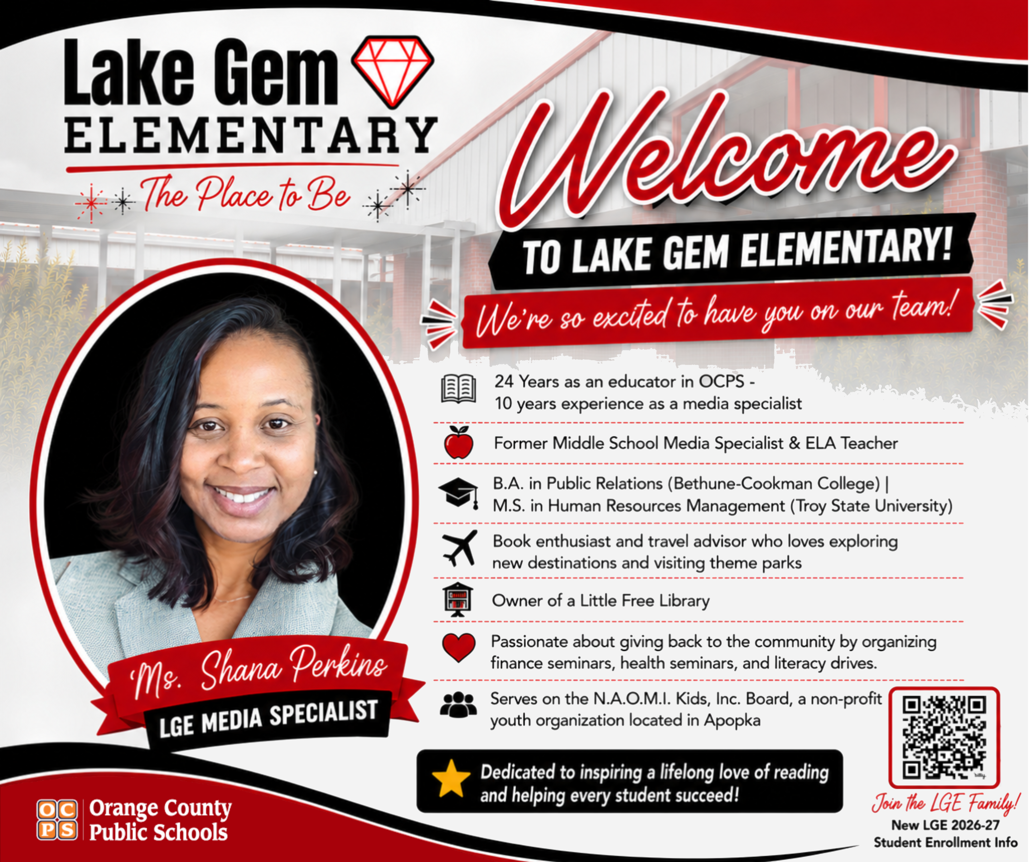 Welcome to Lake Gem Elementary! Image features Ms. Shana Perkins, LGE Media Specialist, with her qualifications and a QR code for enrollment.