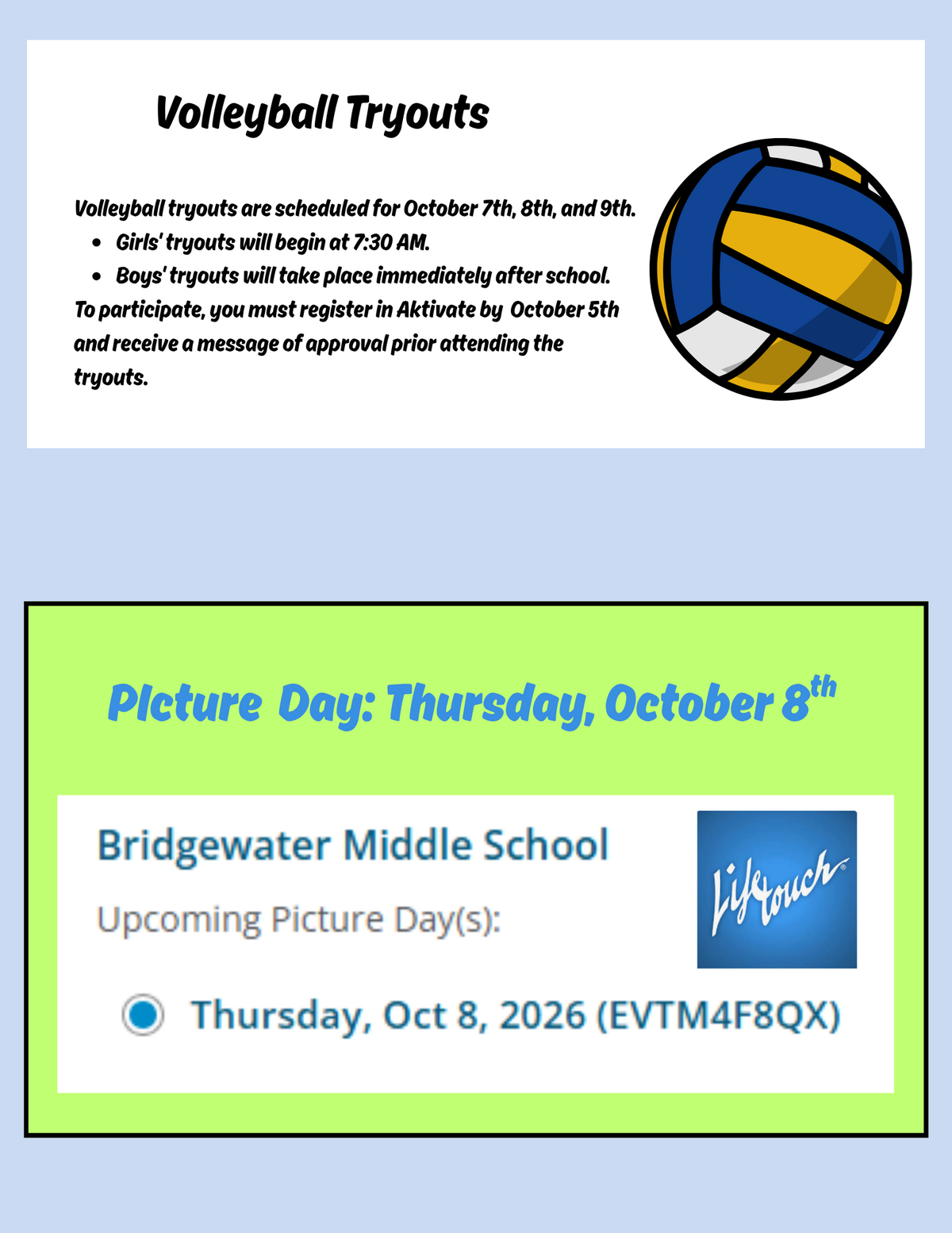 A flyer displaying information for school volleyball tryouts in October and a separate announcement for Picture Day on Thursday, October 8th.