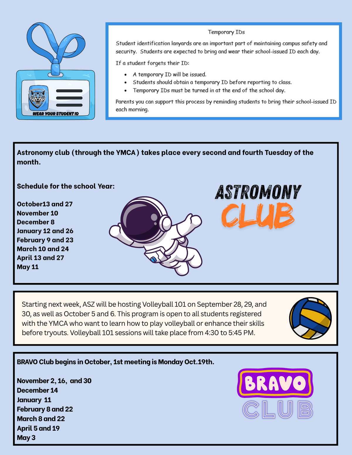 An informational flyer outlining temporary student ID policies, along with schedules for Astronomy Club, Volleyball 101, and BRAVO Club.