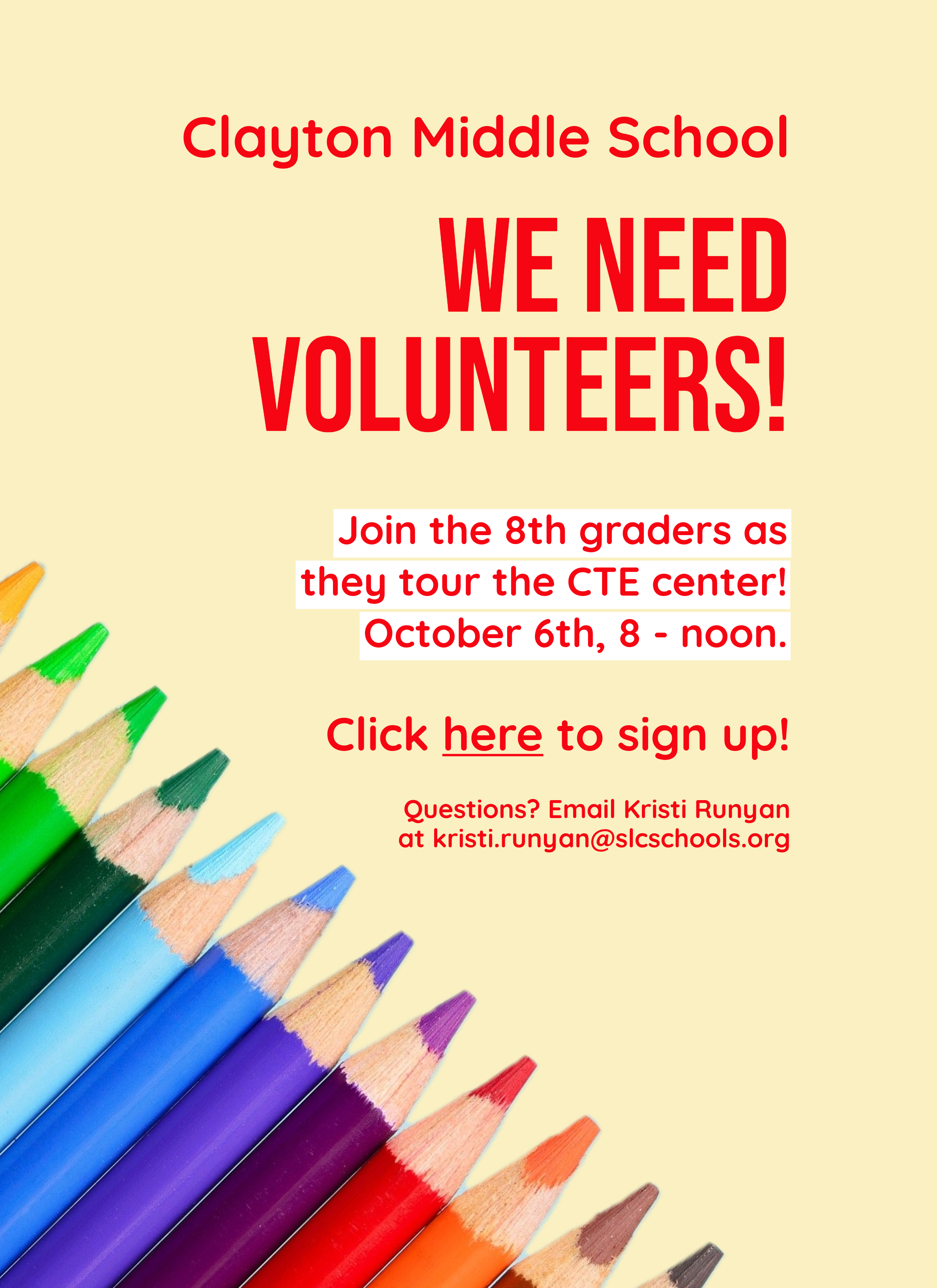 Clayton 8th Grade parents - we need volunteers