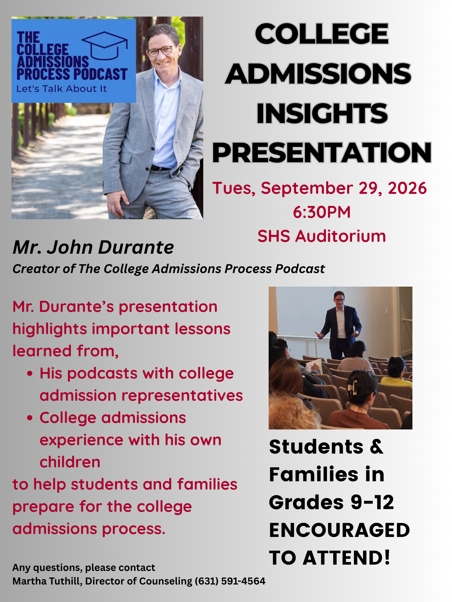 College Admissions Insights Presentation Open to all students and families