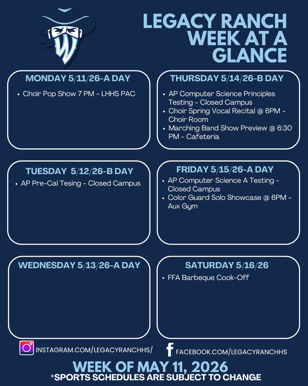 Legacy Ranch Week at a Glance - Week of May 11, 2026