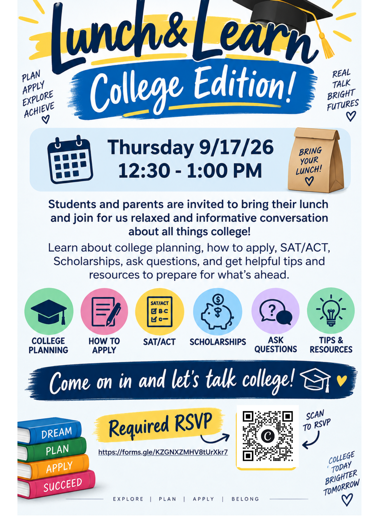 A colorful flyer for a Lunch and Learn College Edition event scheduled for Thursday, 9/17/26, from 12:30 to 1:00 PM.