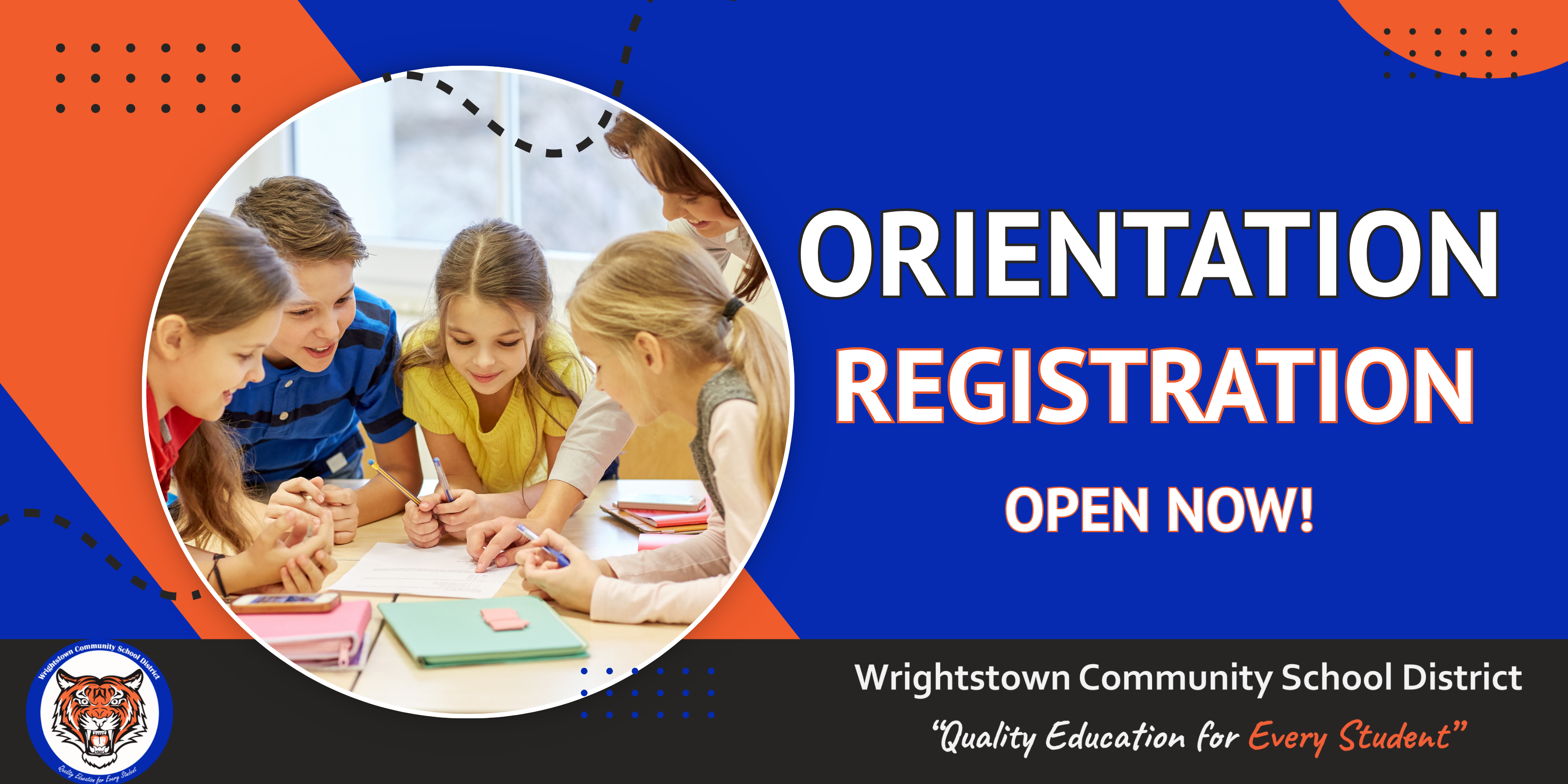 STUDENT ORIENTATION REGISTRATION NOW OPEN for incoming 4K, Kindergarten, 5th grade, and 9th grade students