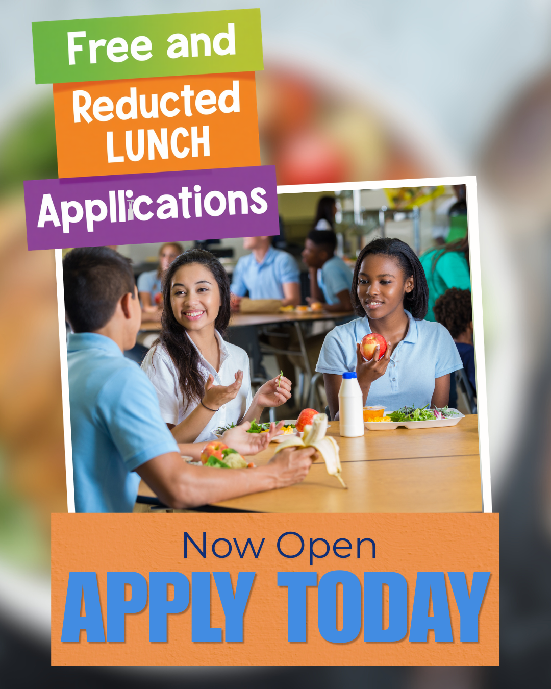 2026-27 Free and Reduced Lunch Applications Now Available