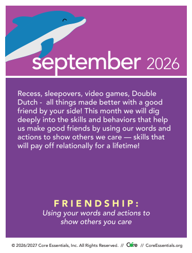 Elementary Core Essential Trait of the Month - Friendship