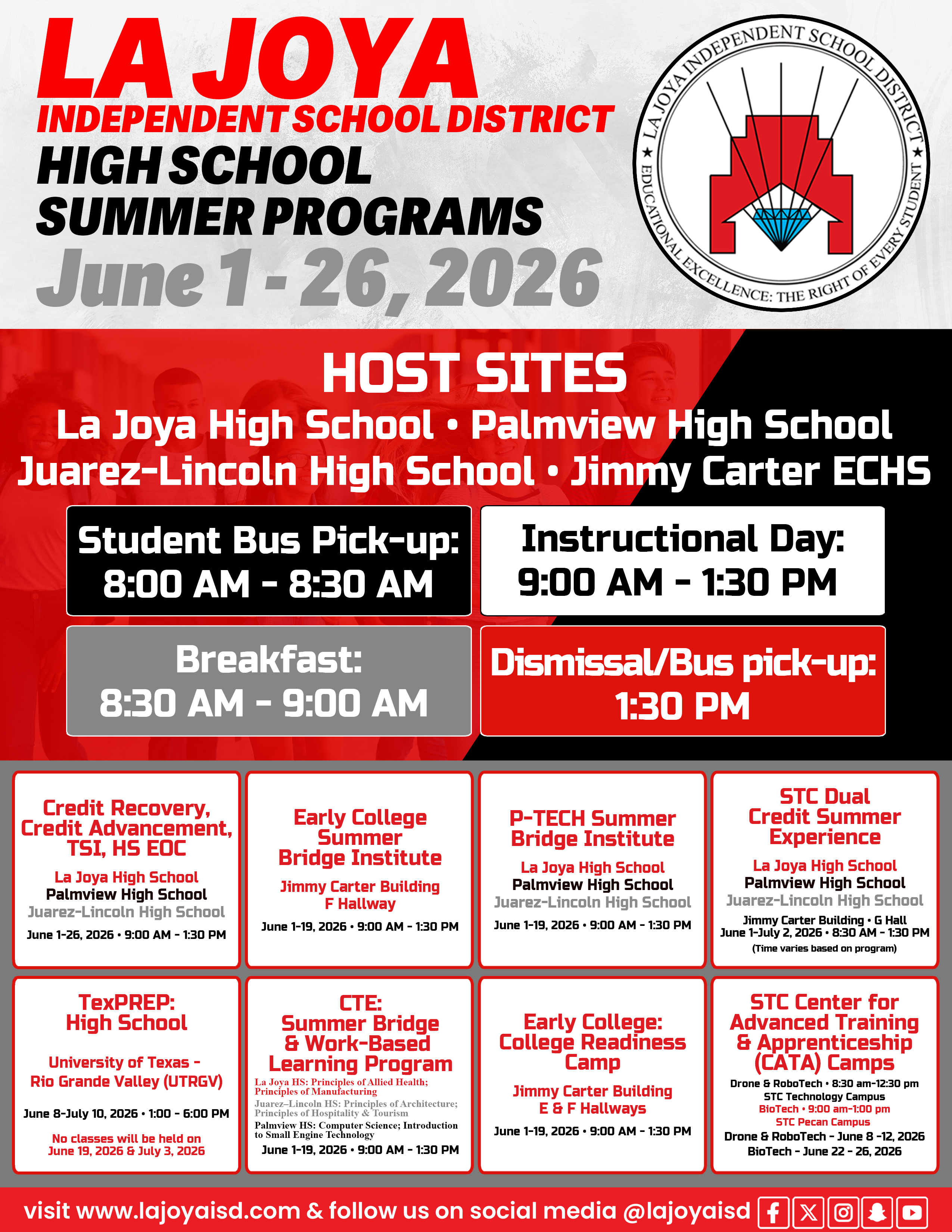 High School Summer Programs at La Joya ISD begin Monday, June 1!