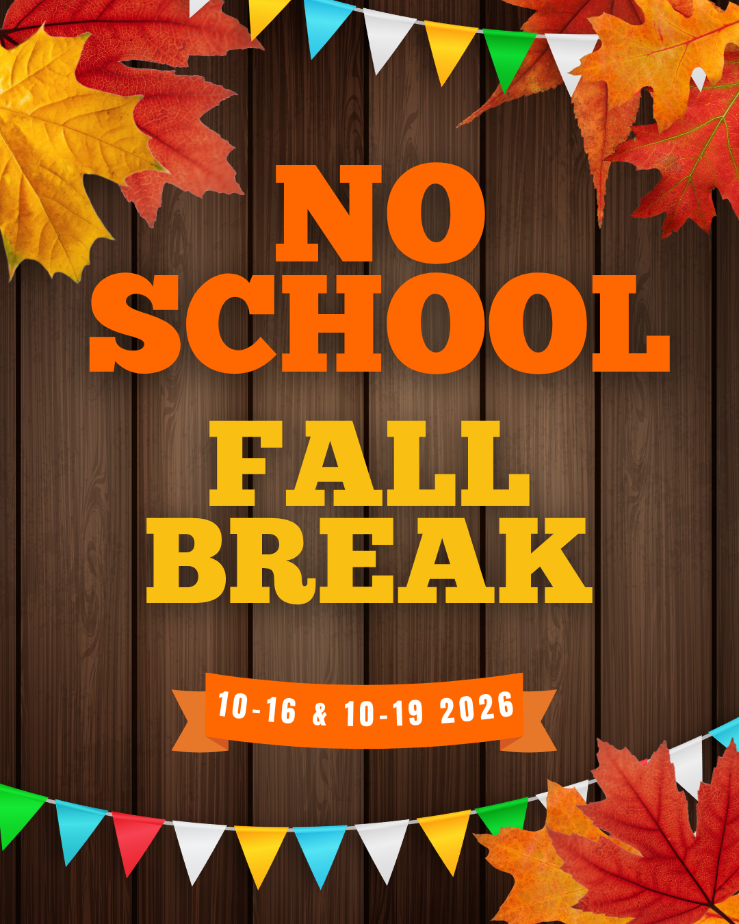 FALL BREAK