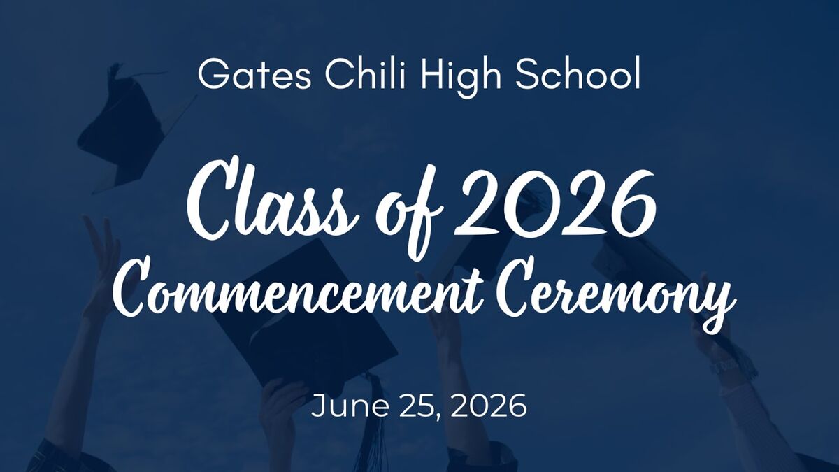 Watch: Gates Chili High School Class of 2026 Commencement Ceremony