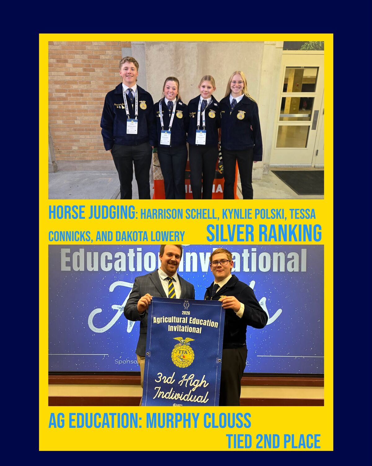 A top photo shows four students in FFA jackets standing together, with yellow text reading "HORSE JUDGING: HARRISON SCHELL, KNYLIE POLSKI, TESSA CONNICKS, AND DAKOTA LOWERY SILVER RANKING."