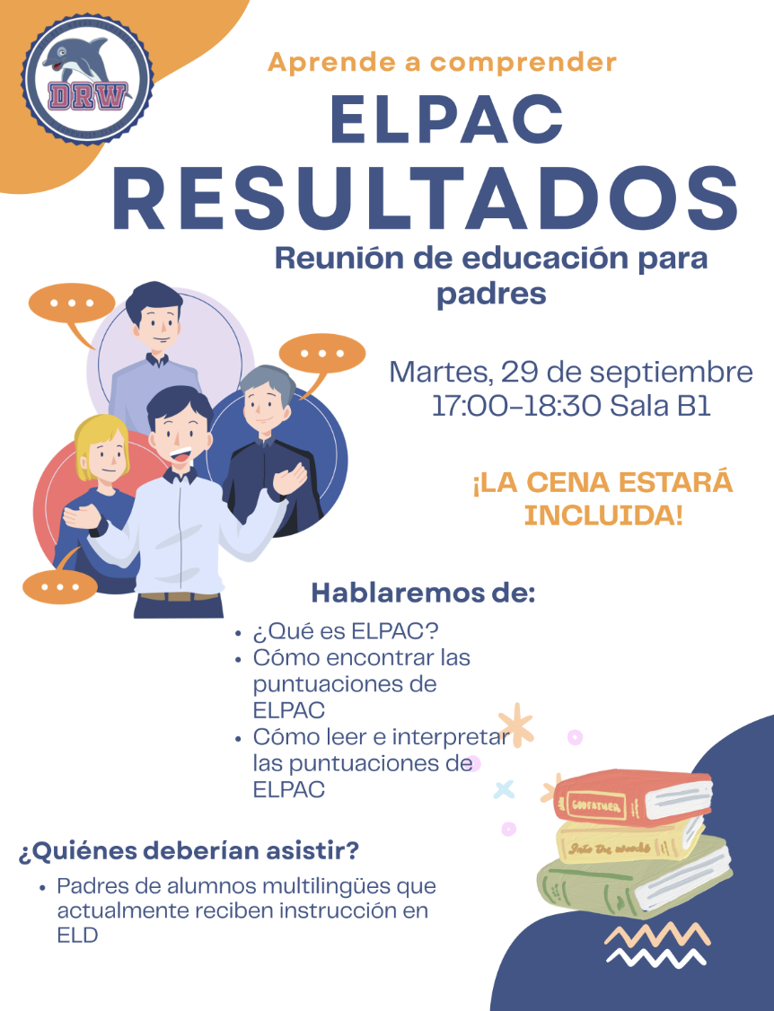 Tuesday, September 29, 5:00 PM: ELPAC Score View Night for Parents