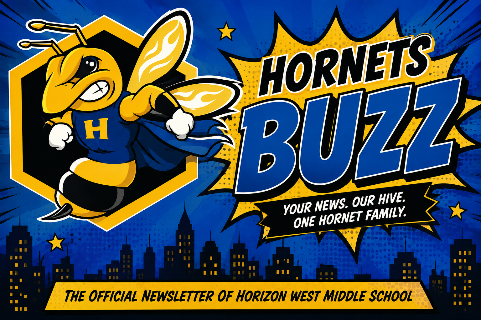 Hornet's Buzz-Back to School Edition