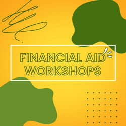 Financial Aid Workshops