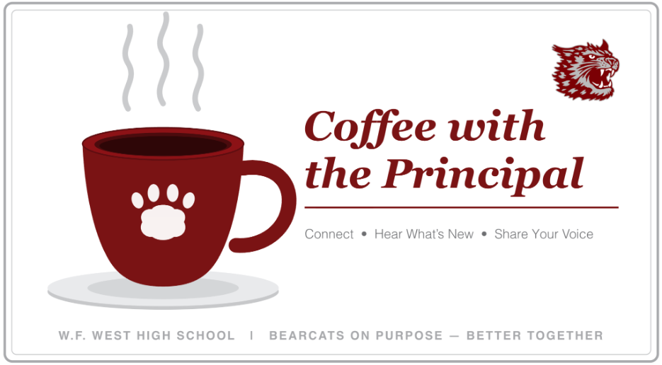 You're Invited to Coffee with the Principal, Friday, Aug 28, at 7 am