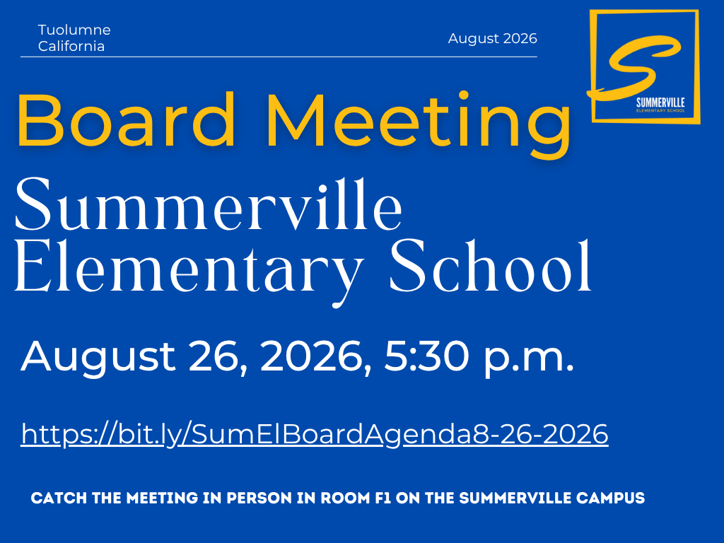 Notice of Regular Board Meeting – Wednesday, August 29, 2026, Summerville Elementary School District
