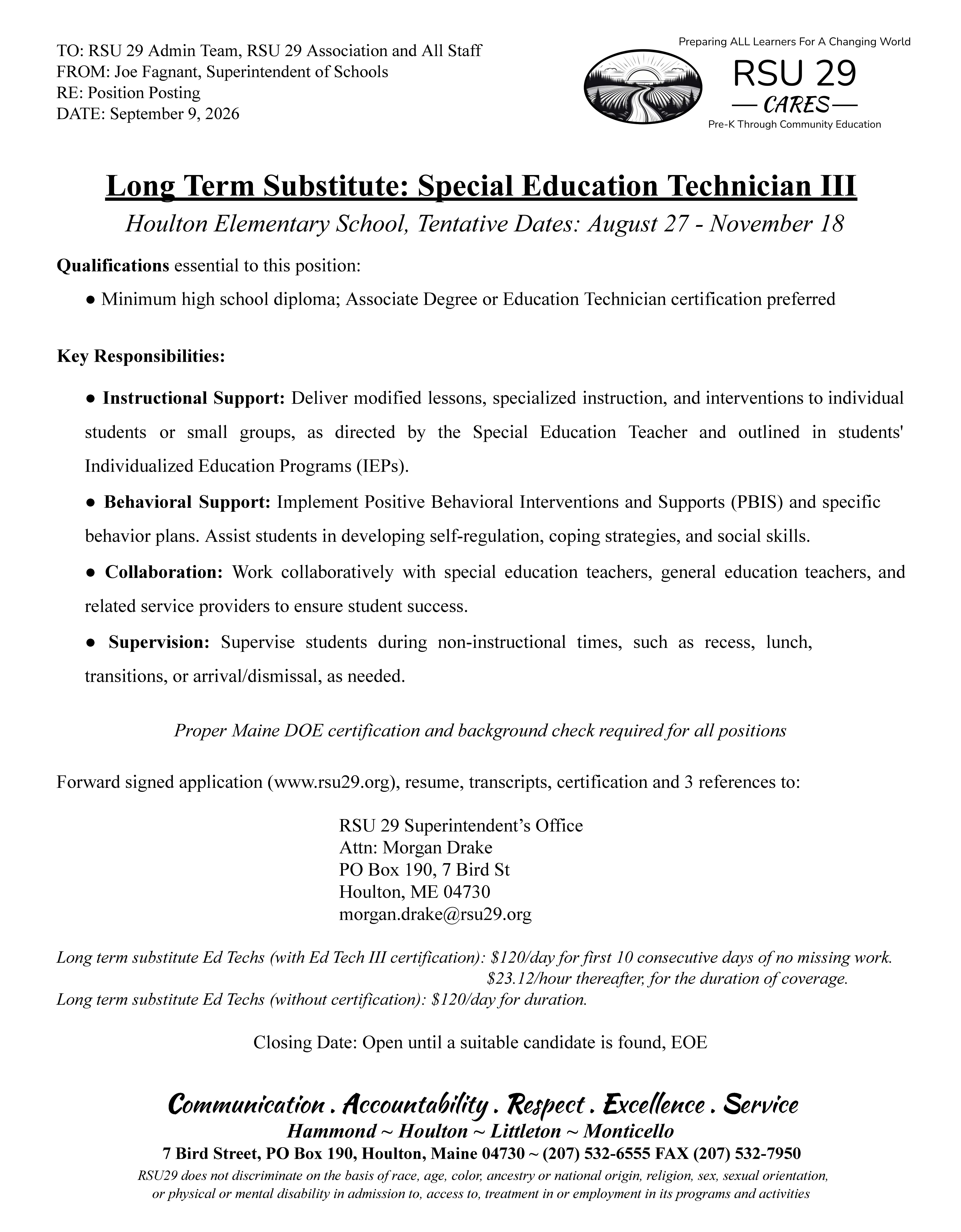 Long Term Substitute Special Education Technician III at Houlton Elementary School.