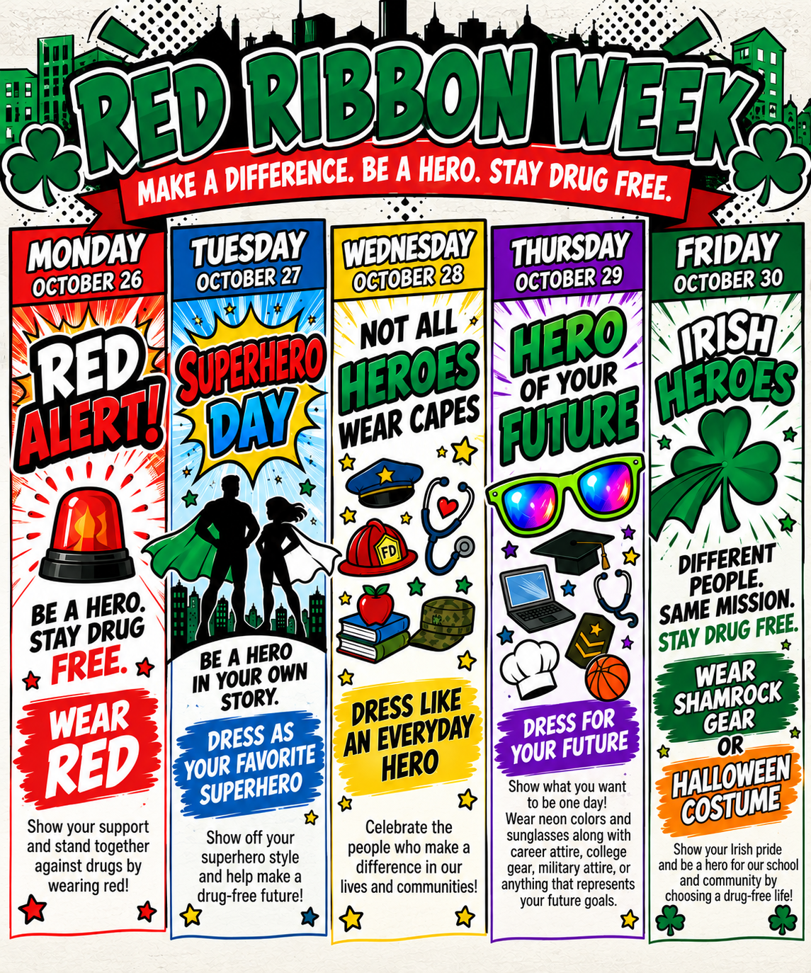 Red Ribbon Week - 10/26 to 10/30 - 
