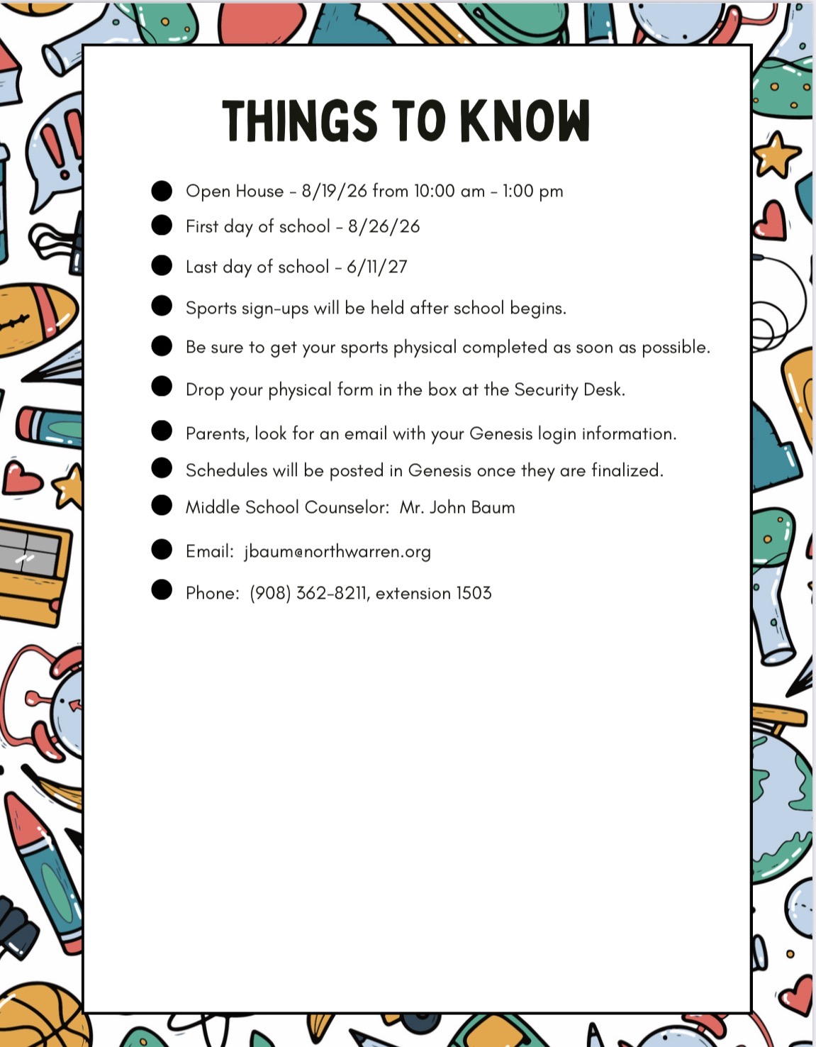 A document titled 'THINGS TO KNOW' lists important school dates and information.