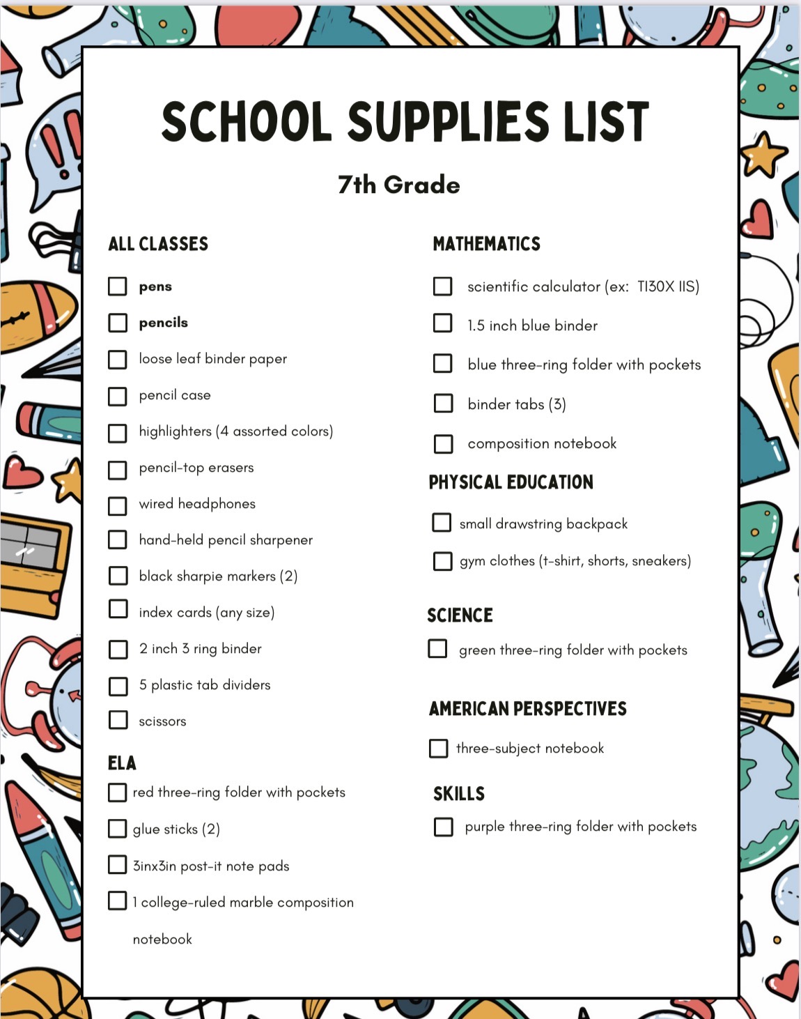 A checklist titled 'SCHOOL SUPPLIES LIST' for 7th Grade, with categories like ALL CLASSES, MATHEMATICS, PHYSICAL EDUCATION, SCIENCE, ELA, AMERICAN PERSPECTIVES, and SKILLS.