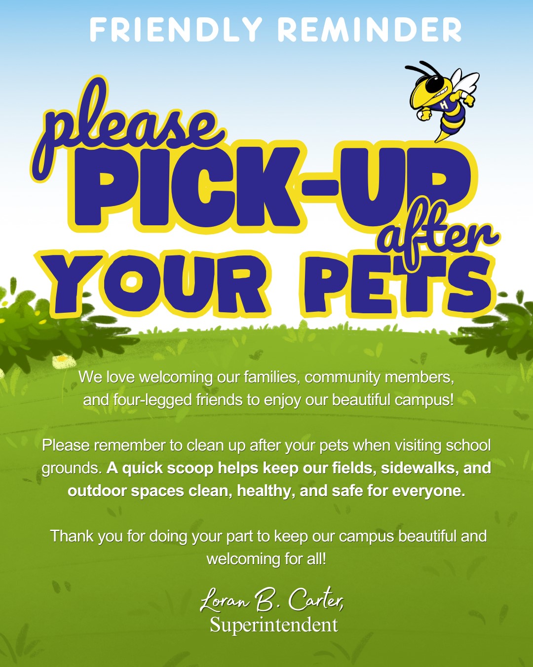 🐾 Friendly Reminder: Help Keep Our Campus Clean! 🐾