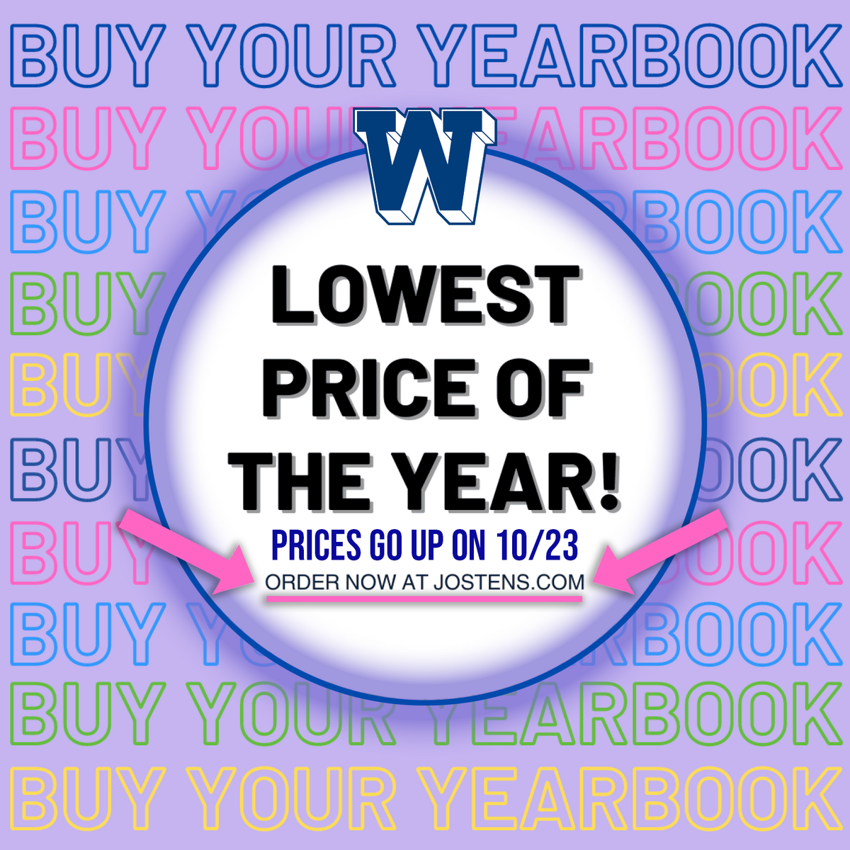 Last Chance to Order Your WHS Yearbook at the Lowest Price