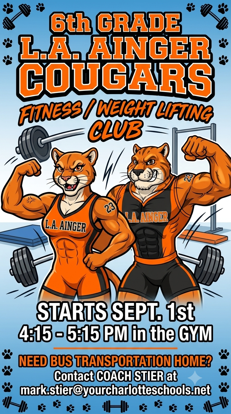 Poster for the 6th Grade L.A. Ainger Cougars Fitness/Weight Lifting Club, featuring two muscular anthropomorphic cougars.