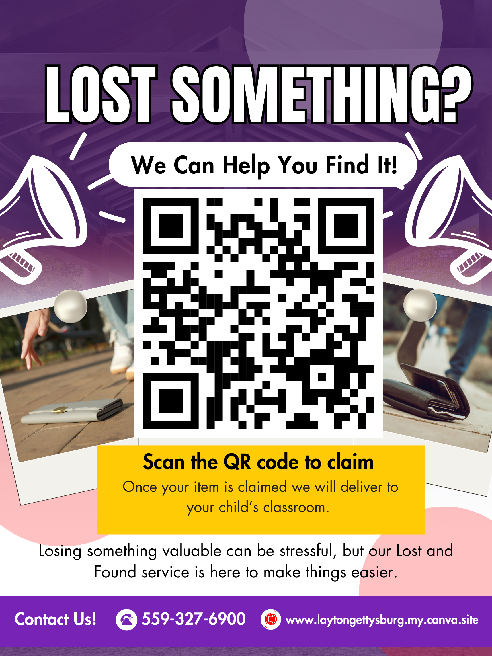Poster with the title 'LOST SOMETHING? We Can Help You Find It!' and a QR code.