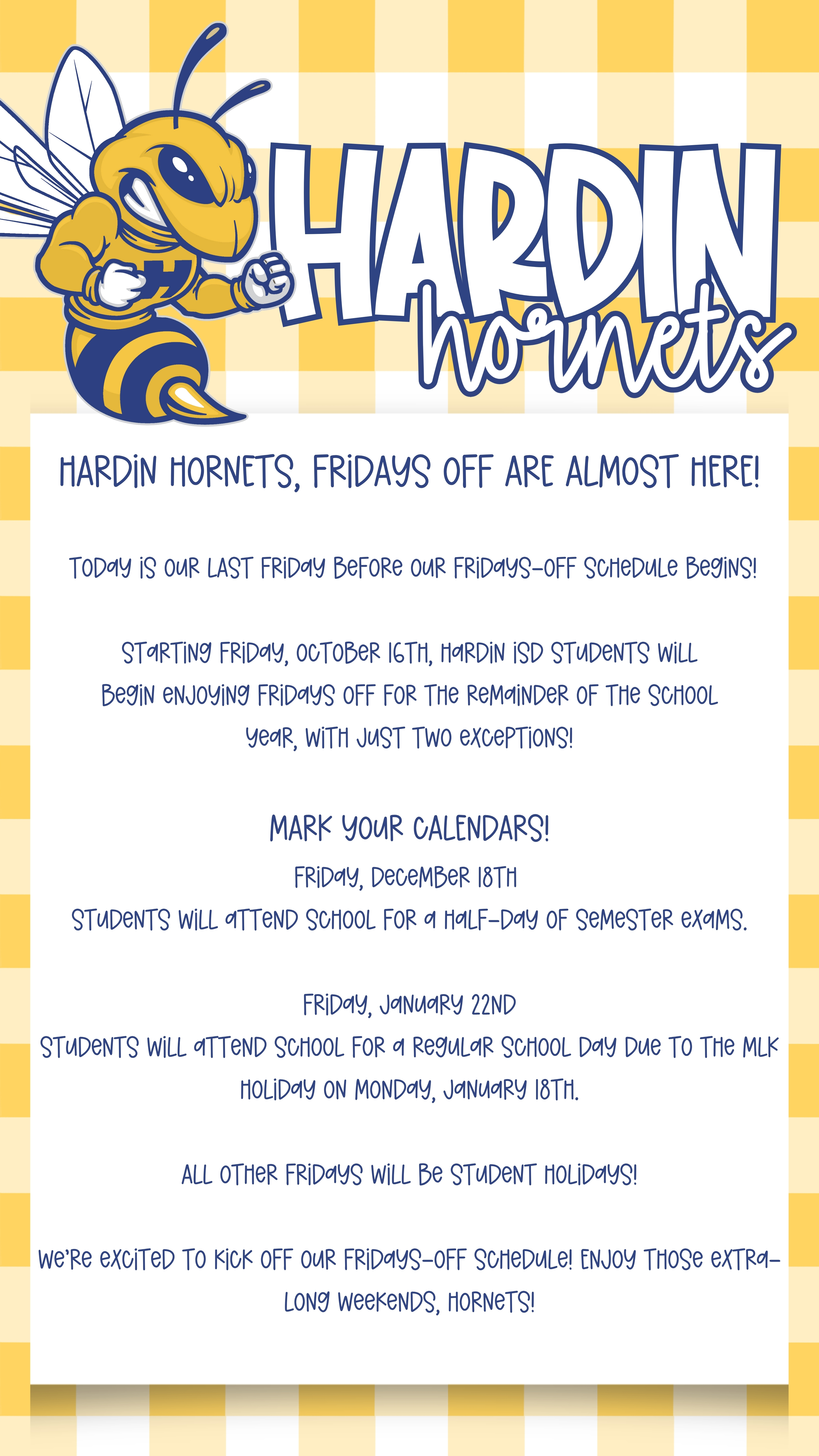 HARDIN HORNETS, FRIDAYS OFF ARE ALMOST HERE!