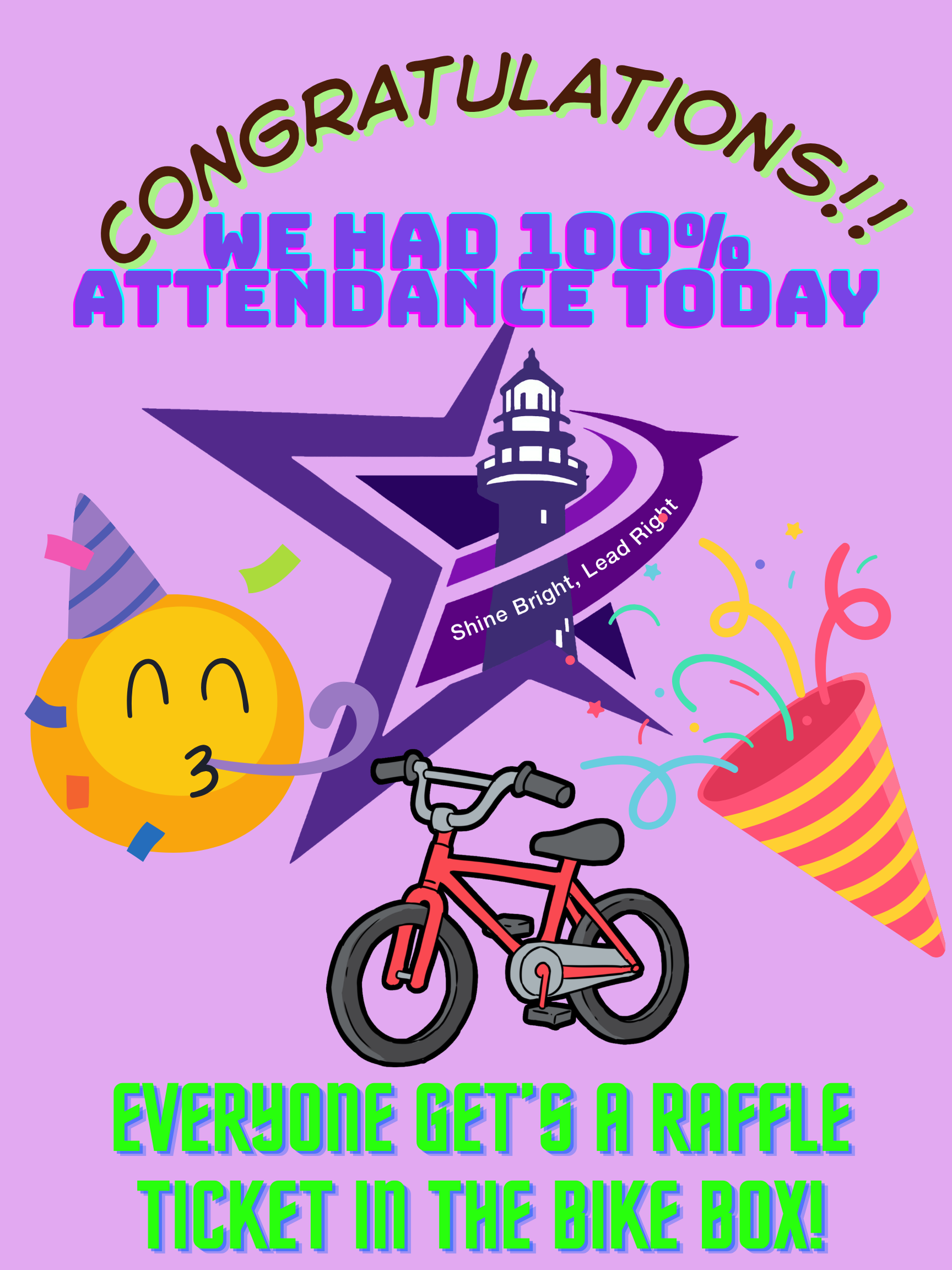 WE HIT 100% ATTENDANCE TODAY! 