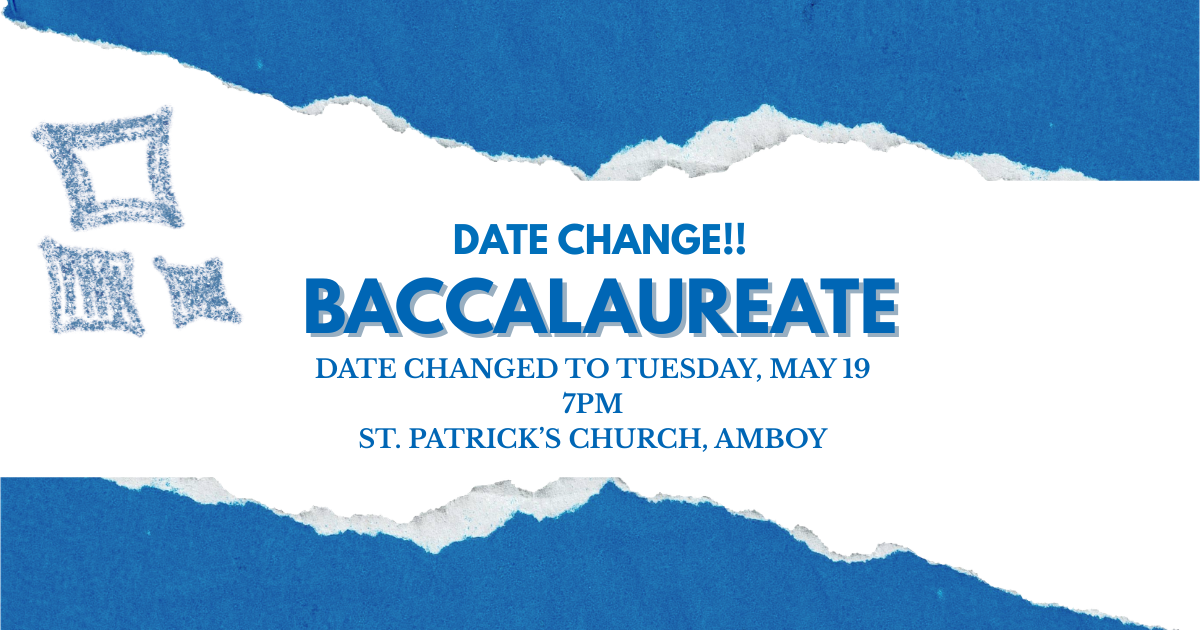 BACCALAUREATE Date Change