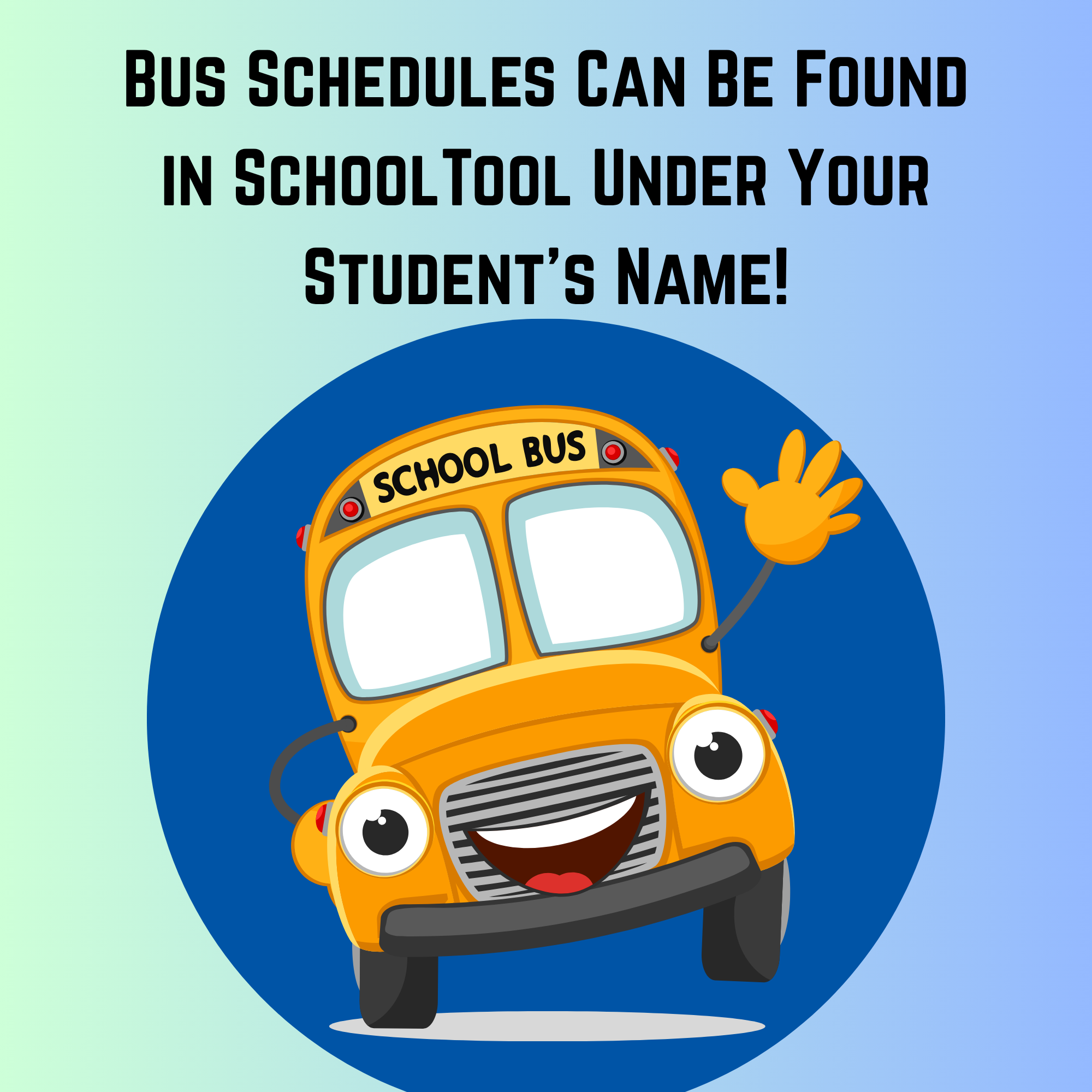 Bus Schedules Available in SchoolTool!