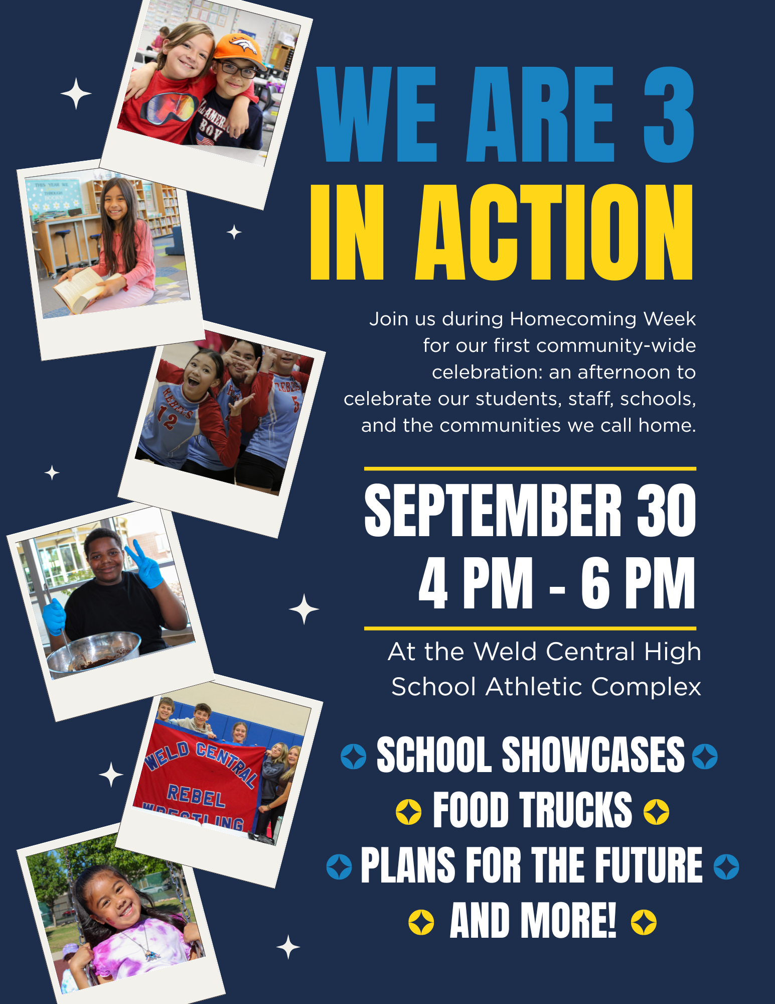 A promotional flyer for "We Are 3 in Action" homecoming event on September 30 from 4 PM to 6 PM at Weld Central High School Athletic Complex, featuring student photos.