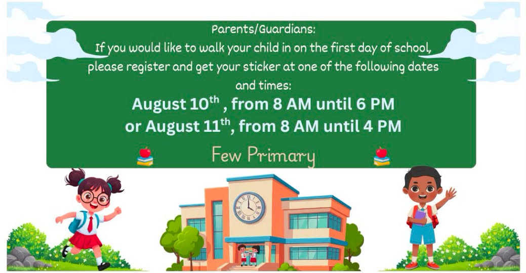 Few Primary first day of school walk-in procedures
